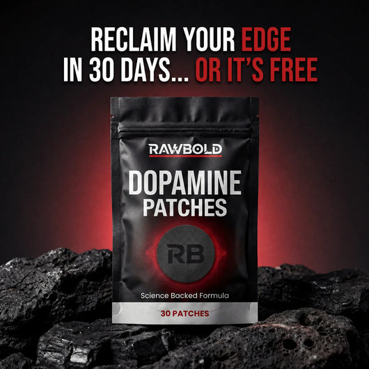 RawBold Dopamine Patch — Focus, Energy, Libido & Confidence